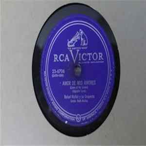 Rafael Muñoz And His Orchestra - Amor De Mis Amores / Pobre Gitana FLAC
