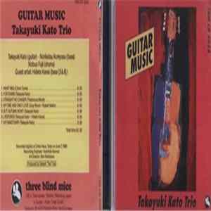 Takayuki Kato Trio - Guitar Music FLAC