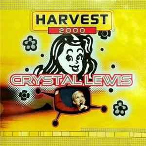 Crystal Lewis - Harvest 2000 FLAC
