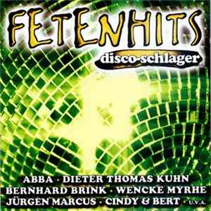 Various - Fetenhits - Disco-Schlager FLAC
