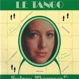 Sydney Thompson - Le Tango FLAC