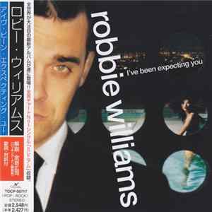 Robbie Williams - I've Been Expecting You FLAC