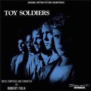 Robert Folk - Toy Soldiers (Original Motion Picture Soundtrack) FLAC
