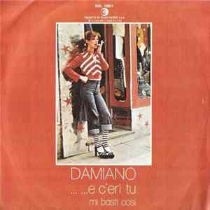 Damiano - E C'Eri Tu FLAC