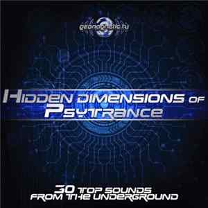 Various - Hidden Dimensions Of Psytrance FLAC