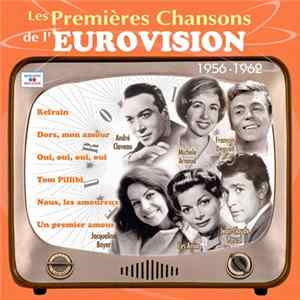 Various - Les Premières Chansons De L'eurovision 1956-1962 FLAC
