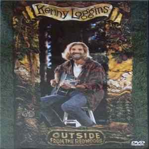 Kenny Loggins - Outside: From The Redwoods FLAC