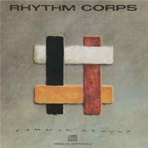 Rhythm Corps - Common Ground FLAC