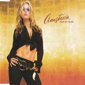 Anastacia - Paid My Dues FLAC