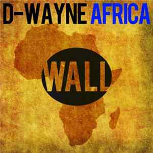 D-Wayne - Africa FLAC
