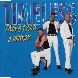Timeless - More Than A Woman FLAC