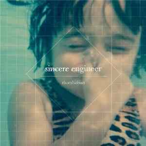 Sincere Engineer - Rhombithian FLAC