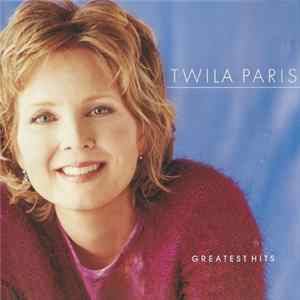 Twila Paris - Greatest Hits FLAC