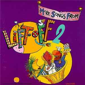 Lift-Off - More Songs From Lift-Off 2 FLAC
