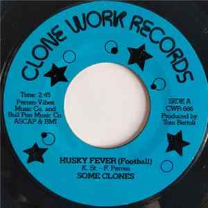 Some Clones - Husky Fever FLAC