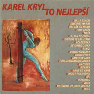 Karel Kryl - To Nejlepší FLAC