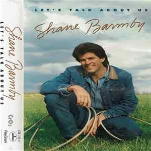 Shane Barmby - Let's Talk About Us FLAC