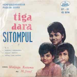 Tiga Dara Sitompul, Orkes Widjaja Kusuma - Mempersembahkan Paduan Suara FLAC