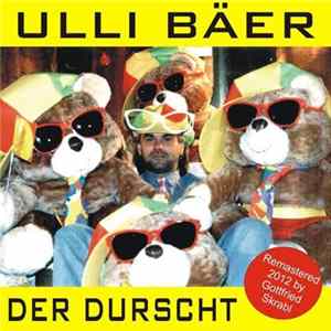 Ulli Bäer - Der Durscht FLAC