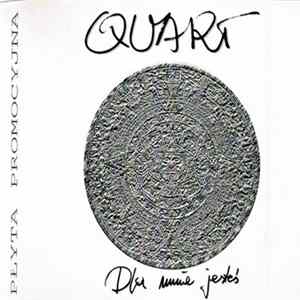 Quart - Dla Mnie Jesteś FLAC