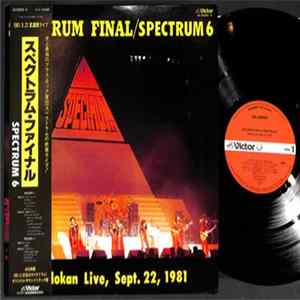 Spectrum - Spectrum Final / Spectrum 6 FLAC