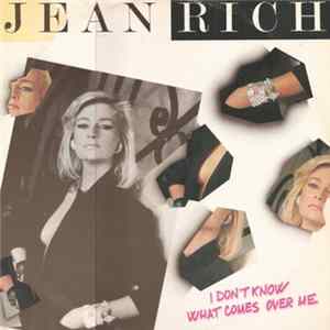 Jean Rich - I Don't Know What Comes Over Me FLAC