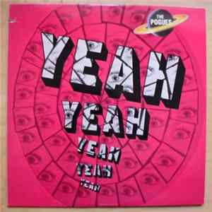 The Pogues - Yeah, Yeah, Yeah, Yeah, Yeah FLAC