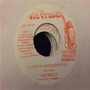 Pat Kelly - Falling In Love With You FLAC