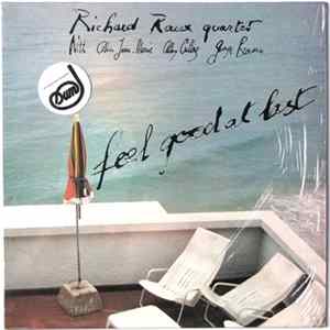 Richard Raux Quartet - Feel Good At Last FLAC