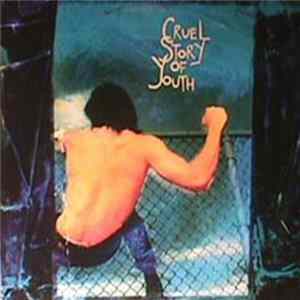 Cruel Story Of Youth - Cruel Story Of Youth FLAC