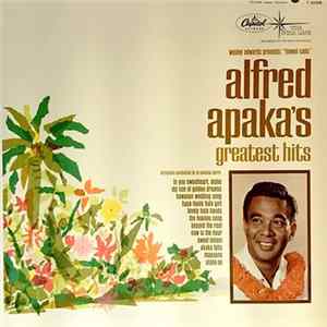 Alfred Apaka - Alfred Apaka's Greatest Hits FLAC
