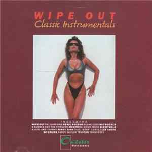 Various - Wipe Out Classic Instrumentals FLAC