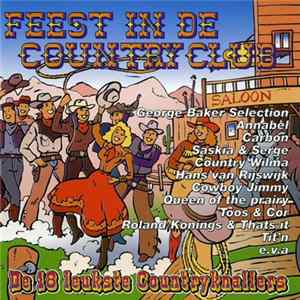 Various - Feest In De Countryclub - De 18 Leukste Countryknallers FLAC