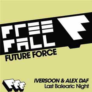 Iversoon & Alex Daf - Last Balearic Night FLAC