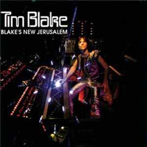 Tim Blake - Blake's New Jerusalem FLAC