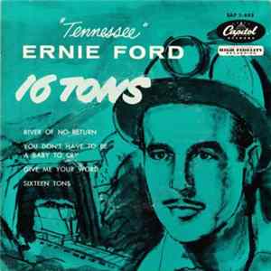 "Tennessee" Ernie Ford - 16 Tons FLAC