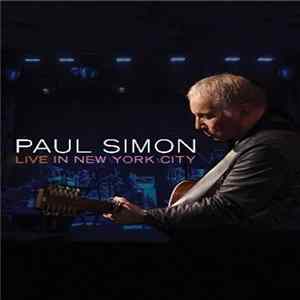 Paul Simon - Live In New York City FLAC