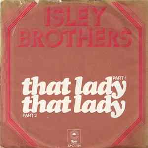 Isley Brothers - That Lady (Part 1 & 2) FLAC