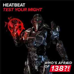 Heatbeat - Test Your Might FLAC