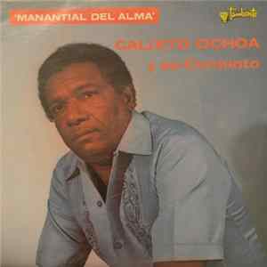 Calixto Ochoa Y Su Conjunto - Manantial Del Alma FLAC