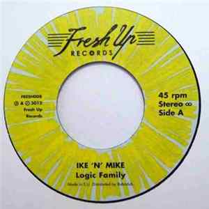 Ike 'N' Mike - Logic Family / Highly Illogical FLAC
