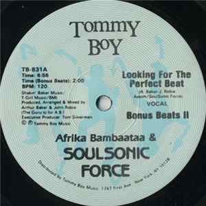 Afrika Bambaataa & Soulsonic Force - Looking For The Perfect Beat FLAC