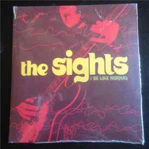 The Sights - Be Like Normal FLAC