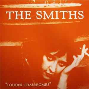 The Smiths - Louder Than Bombs FLAC