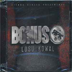 Bonus RPK - Losu Kowal FLAC