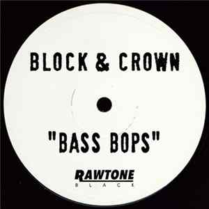 Block & Crown - Bass Bops FLAC