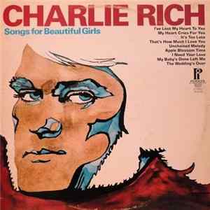 Charlie Rich - Songs For Beautiful Girls FLAC