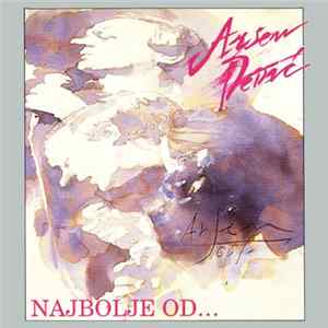 Arsen Dedić - Najbolje Od Arsena FLAC