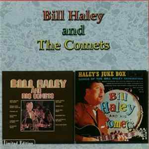 Bill Haley And His Comets - Bill Haley And His Comets / Bill Haley Jukebox FLAC