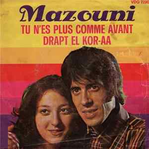 Mohamed Mazouni - Tu N'es Plus Comme Avant / Drapt El Kor-Aa FLAC